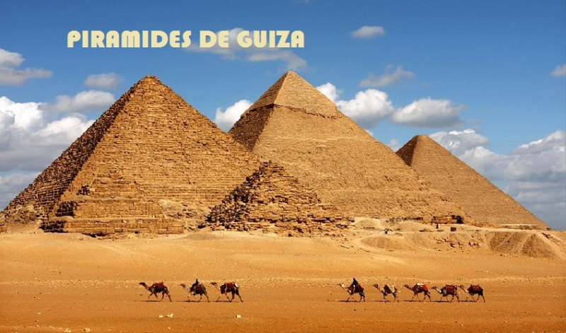 LAS PIRAMIDES DE GUIZA